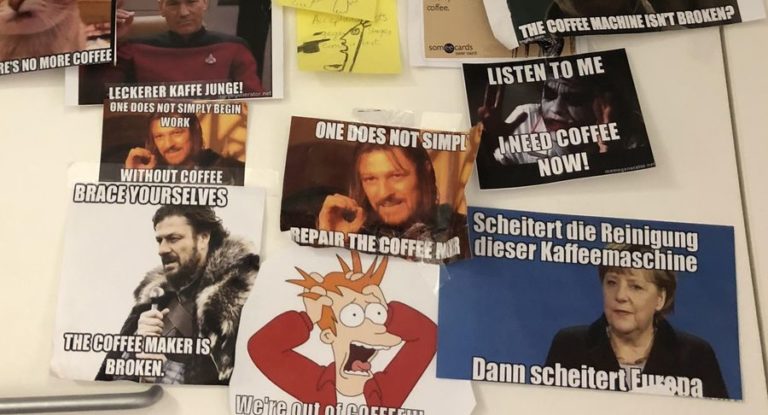Wenn die Kaffeemaschine im Büro ausfällt und die Beschwerden per Meme eingehen