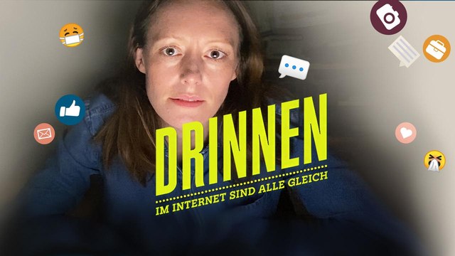 Corona-Serie: DRINNEN – Im Internet sind alle gleich