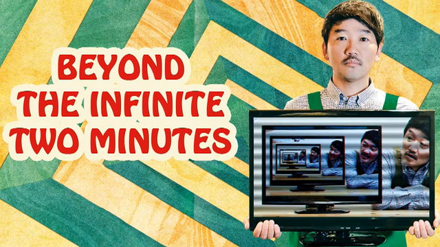 Beyond the Infinite Two Minutes